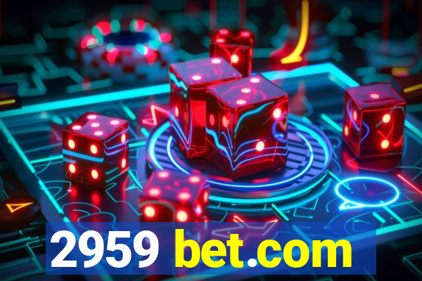 2959 bet.com